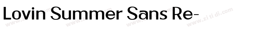 Lovin Summer Sans Re字体转换